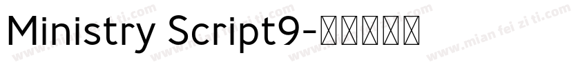 Ministry Script9字体转换